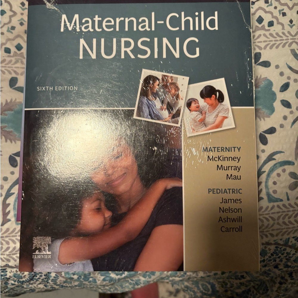 Maternal-Child Nursing Sixth Edition Book